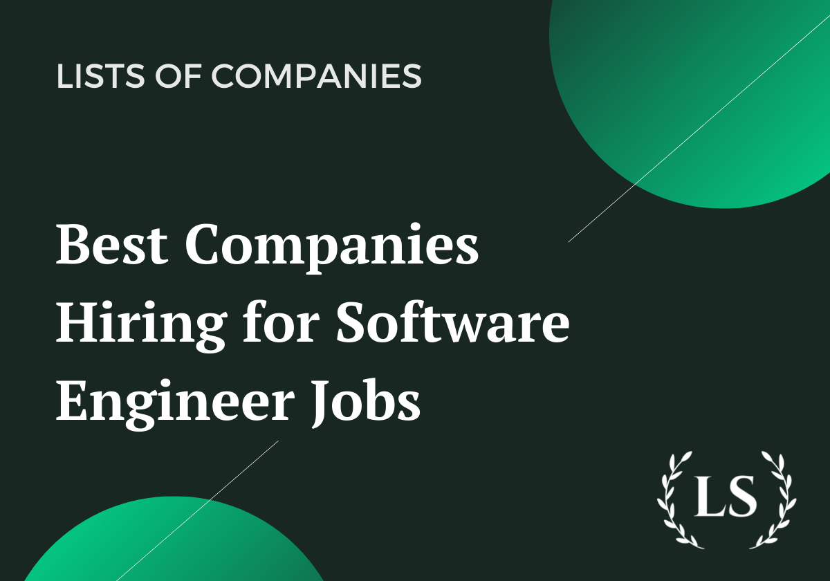 best-companies-hiring-for-software-engineer-jobs-leading-solution