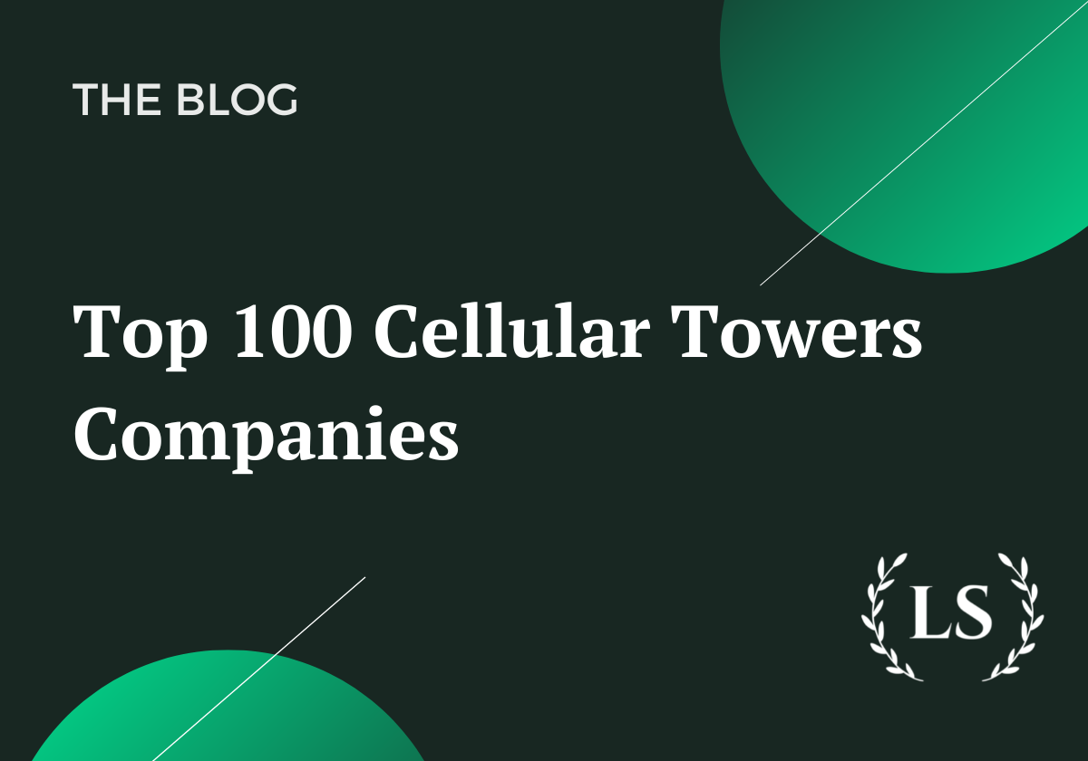 Top 100 Cellular Towers Companies