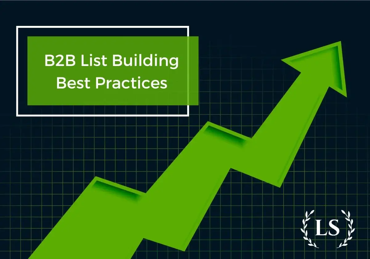 B2B List Building Best Practices